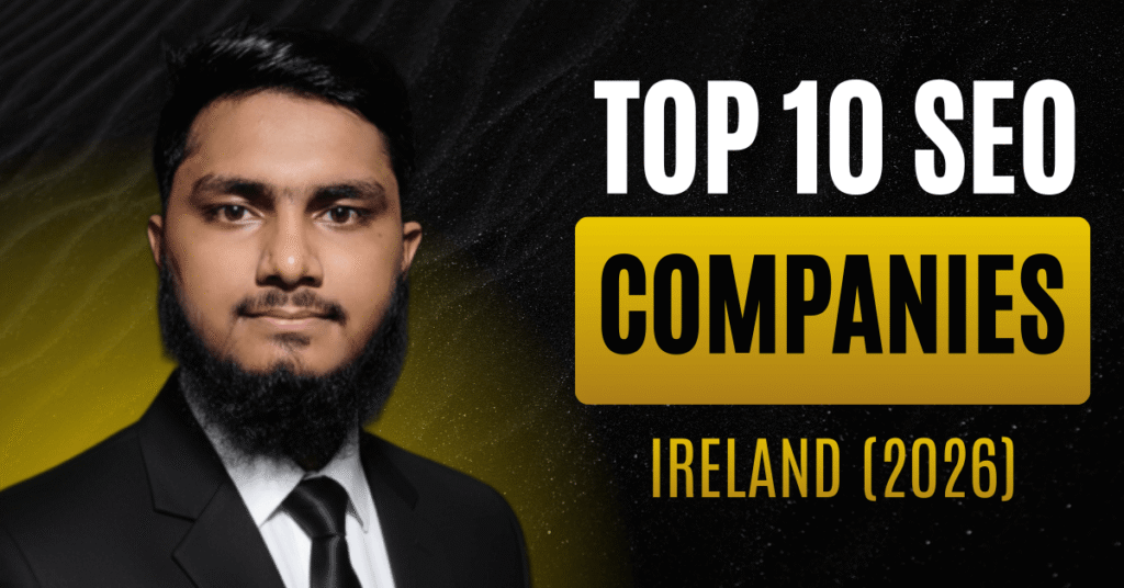 SEO Companies in Ireland- 2026