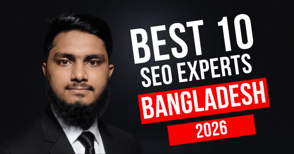 The 10 Best SEO Experts in Bangladesh, 2026 (Updated)